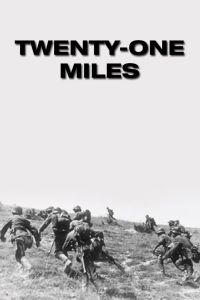 Twenty-One Miles poster
