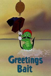 Greetings Bait! poster