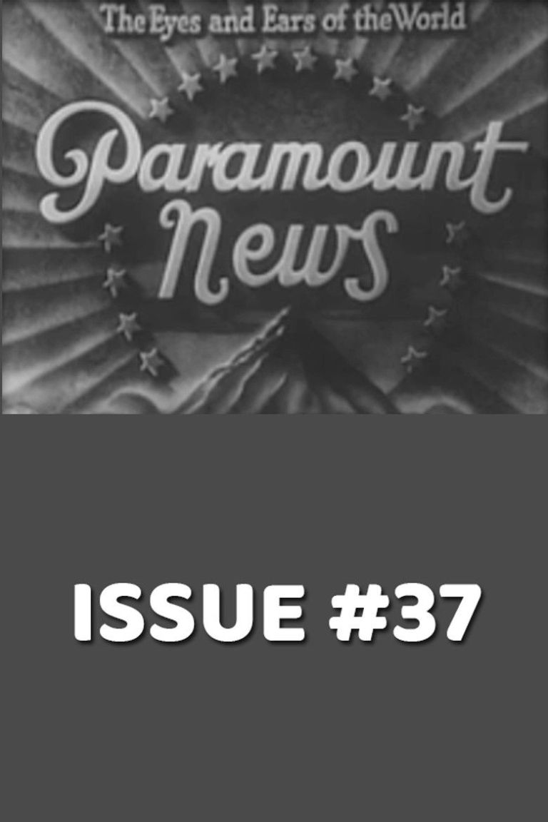 Paramount News Issue #37 (Twentieth Anniversary Issue! 1927.....1947) poster