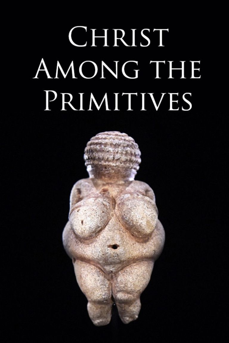 Christ among the Primitives poster