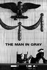 L'Uomo in Grigio (The Man in Gray) poster
