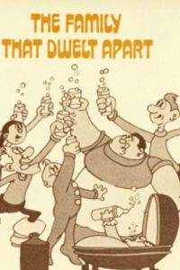 The Family That Dwelt Apart poster