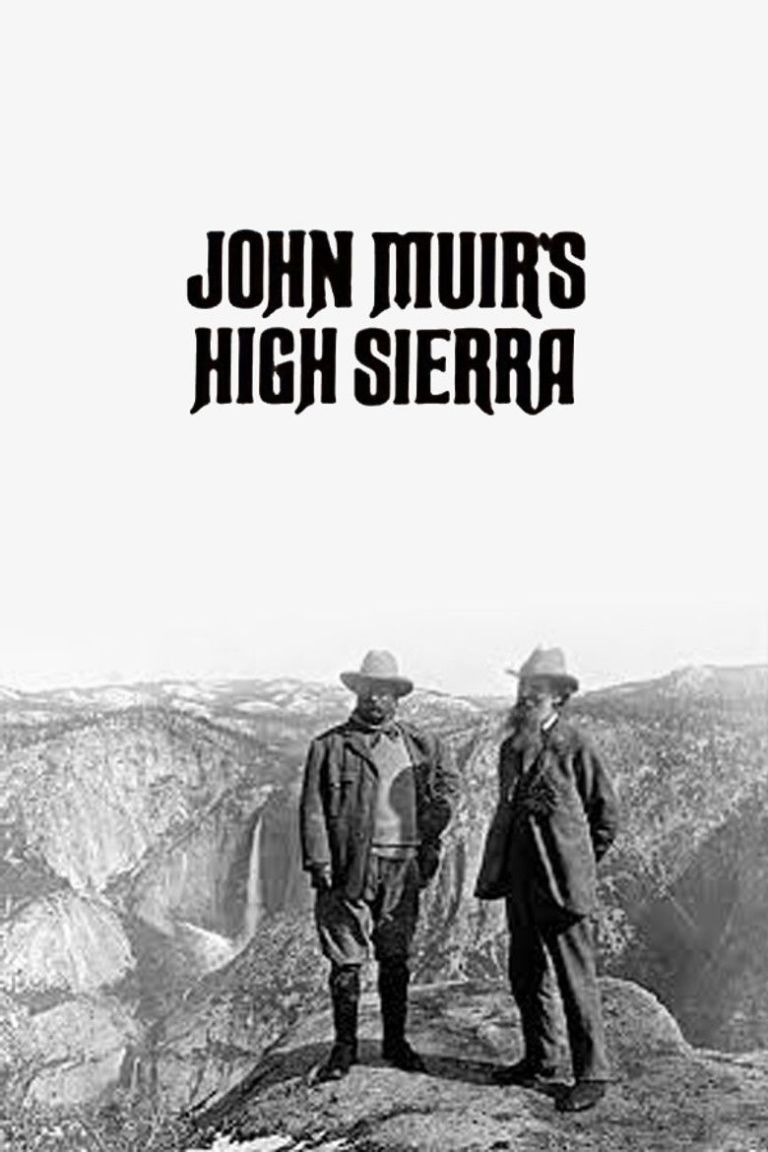 John Muir's High Sierra poster