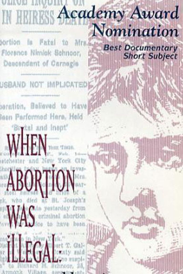 When Abortion Was Illegal: Untold Stories poster