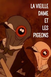 La Vieille Dame et les Pigeons (The Old Lady and the Pigeons) poster